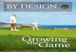 Growing - American Society of Golf Course Architects€¦ · Excellence in Golf Design from the American Society of Golf Course Architects BY DESIGNIssue 1 ... irrigation system is