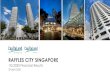 RAFFLES CITY SINGAPORE - CapitaLand · 2020-04-29 · Raffles City Singapore 4 Ownership (interest) CapitaLand Commercial Trust (60.0%) and CapitaLand Mall Trust (40.0%) Description