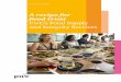 A recipe for food trust - PwC · 2016-12-01 · A recipe for food trust | 7 Food trust must be the guiding principle for everything your company does, but it will mean something different