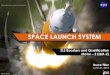 SPACE LAUNCH SYSTEM - NASA€¦ · Exploration Mission-1 EM-1 mission will launch Orion atop the SLS rocket from KSC in 2018. The uncrewed Orion will travel into a retrograde lunar