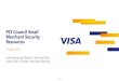PCI Council Small Merchant Security Resources · Infographic with easy-to-understand guidance on data security basics ... • Visa Global Registry of Service Providers ... • Programs