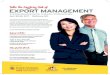 Take the Mystery Out of EXPORT MANAGEMENT · go.umd.edu/CIBERExportManagement Offered & organized by: U.S. Department of Commerce Supporting organizations: This intensive 2-day bootcamp