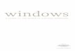 A GUIDE TO THE REPAIR OF HISTORIC WINDOWS...A GUIDE TO THE REPAIR OF HISTORIC WINDOWS 5 4 Why repair historic windows? Very many old windows, made in the eighteenth ... expertise such