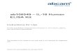 ELISA Kit ab100549 – IL-10 Human - Abcam · Discover more at 2 INTRODUCTION 1. BACKGROUND Abcam’s IL-10 Human ELISA (Enzyme-Linked Immunosorbent Assay) kit is an in vitro enzyme-linked