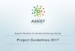Project Guidelines 2017 - Assist2gether · 4 1. Vulnerable Consumers Working Group (VCWG) and Citizens’ Energy Forum. 2. European Horizon2020 project SMART-UP “Consumers Empowerment