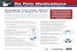 Rx Pain Medications: Managing Your Pain: Which Approach Is Right …dpbh.nv.gov/uploadedFiles/dpbhnvgov/content/Resources/... · 2018-01-08 · Title: Rx Pain Medications: Managing