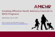 Creating Effective Youth Advisory Councils in MCH Programs › AboutAMCHP › Newsletters › member-briefs... · Creating Effective Youth Advisory Councils in MCH Programs Wednesday,