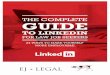 LinkedIn - ejlegal.co.uk · LinkedIn pre-populates your headline (directly below your name on your profile) based on your current position and employer but you can edit this to better