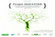 Projet QU ESTIND - NatureFrance | Naturefrance · Projet QU ESTIND { Julie Dorioz (Ecofor / Irstea) Avec la contribution de Thomas Bouix (ONF), Frédéric Gosselin (Irstea), Guy Landmann