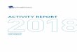 ACTIVITY REPORT - Luxembourg for Finance › wp-content › uploads › 201… · ACTIVITY REPORT MESSAGE FROM THE PRESIDENT 3 MESSAGE FROM THE PRESIDENT Dear readers, During 2018,