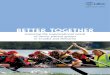 BETTER TOGETHER - Union for International Cancer Controlforms.uicc.org/templates/uicc/pdf/patients/bettertogether.pdf · “Better together”: Dragonboat races have become popular