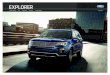 2019 Ford Explorer Brochure - CAVAUTO · 2019 Explorer | ford.com PLATINUM. BURGUNDY VELVET METALLIC TINTED CLEARCOAT. AVAILABLE EQUIPMENT. 1When properly equipped. 2Available feature