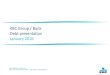 KBC Group / Bank Debt presentation January 2016€¦ · KBC Group / Bank Debt presentation January 2016 KBC Group - Investor Relations Office –Email: More infomation: investor.relations@kbc.com