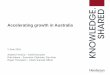 Accelerating growth in Australia - SNL › ... › newlookandfeel › 4147331 › 2015Australian… · Accelerating growth in Australia 2 June 2015 Andrew Formica – Chief Executive