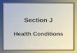 Section J Health Conditions - Geriatric Pain › sites › geriatricpain.org › ...Minimum Data Set (MDS) 3.0 Section J June 2010 2 Objectives 1 •State the intent of Section J Health