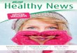 Healthy News - A.Vogel · It is strictly forbidden to reproduce Healthy News in whole or in part without the written authorisation of the publisher. ... COLD SORES Bio-Propolis Cold