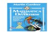 Matemática para divertirse Martin Gardner · Los Acertijos de Sam Loyd (vol. 1), selección y presentación de Martin Gardner Magia Inteligente, Martin Gardner ... Recopilación