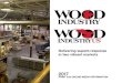 The business side of woodworking - Wood Industry · The business side of woodworking Contact: Stephen King, Associate publisher 905-703-6597 sking@wimediainc.ca Wood Industry: The