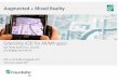 Augmented + Mixed Reality - Web3D Consortium · 2014-05-29 · Fraunhofer IGD / Extending X3D for AR+MR 1 Augmented + Mixed Reality Extending X3D for AR/MR apps! Dipl. Media System