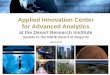 Applied Innovation Center for Advanced Analyticssystem.nevada.edu/tasks/sites/Nshe/assets/File/BoardOfRegents/Ag… · Applied Innovation Center for Advanced Analytics at the Desert