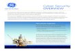 GE Oil and Gas Cyber Security Overview · GE Oil & Gas Partnering with Industry GE Oil & Gas serves as a trusted partner to energy-related operators actively working to improve their