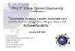 NDIA 8th Annual Systems Engineering · Overview SW Reliability Software Reliability - Probability of failure-free software execution in a specified operating environment. Software