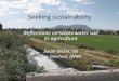 Reflections on wastewater use in agriculture...Reflections on wastewater use in agriculture Sarah Dickin, SEI Pay Drechsel, IWMI. Some trends •Population growth has outpaced gains