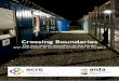 Crossing Boundaries - European Council on Refugees and Exiles€¦ · Crossing Boundaries. 2 ACKNOWLEDGMENTS This report was written by Kris Pollet and Minos Mouzourakis at the European