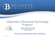 Diagnostic Ultrasound Technology Program · • How are the clinical internship sites assigned? – By clinical specialty first, and consideration is given to the student learning