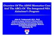 Overview Of The ADNI Biomarker Core And The ABCs Of The ... · ADCs - Selected Accomplishments Genetics Chr 21, 19, 4, 1, 17 Assessment and Clinico-pathological Correlations Development