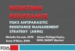 Resisting Resistance: FDA's Antiparasitic Resistance ...Current state of anthelmintic resistance in the U.S. and worldwide How to diagnose and define anthelmintic resistance Ways anthelmintic