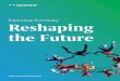 Executive Summary Reshaping the Future...puts employee wellbeing at the centre of the employee value proposition. It gives employees access to best-in-class vendors to support their