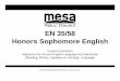 EN 35/58 Honors Sophomore English - Mesa Public Schools · Instruction for Honors Sophomore English should include rigor as students read complex texts. By the end of the 10th Grade