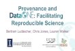 Provenance and DataONE: Facilitating Reproducible …Provenance 1. The place of origin or earliest known history of something 2. The beginning of something’s existence 3. A record