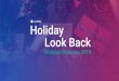 Holiday Look Back · Summary. Executive. Source: eMarketer, “US 2018 Holiday Season Review and 2019 Preview ” Total Retail Sales. $707.50 B +4.5%. Total eCommerce Sales. $123.9
