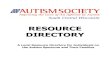 RESOURCE DIRECTORY · 2015-09-22 · RESOURCE DIRECTORY We urge users of this directory to meet with potential providers, research credentials, and use independent judgment when considering