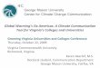 Global Warming’s Six Americas: A Climate Communication for and … · 2009-11-18 · Global Warming’s Six Americas: A Climate Communication Tool for Virginia’s Colleges and