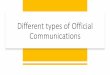 Different types of Official CommunicationsAPHRDI... · Different types of Official Communications. Use of different forms of Communications- Different forms of communications are