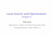 Local Search and Optimization - Indian Institute of ... › ... › lectures › 04-lsearch.pdf · Local search and optimization • Local search –Keep track of single current state