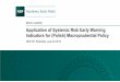 Application of Systemic Risk Early Warning Indicators for ... · Analytical background of Polish Systemic Risk Council: Division in the NBP’s Department of Statistics that in cooperation