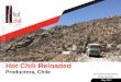 Hot Chili Reloaded - ASXA$13 Million Funding Package & Drilling Underway HOT CHILI Presentation 5 Funding via an unsecured Convertible Note (Notes) structure led by Sprott and supported