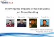 Multiple Views and Multiple Sources on Crowdfundingclu/doc/wsdm14_slides.pdf · Multiple Views and Multiple Sources Ben Tan, Erheng Zhong, Evan Wei Xiang, Qiang Yang ... of the crowdfunding