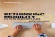 IN FULL FORCE. ENTERPRISES ARE ASSESSING … › t20170627t043251__w__ › us-en › ...5 RETHINKING MOBILITY IN THE WORKPLACEFaceTime and face-time: managing flexibility, mobility