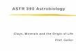 ASTR 390 Astrobiology - George Mason Universityphysics.gmu.edu/~hgeller/ASTR390/ASTR390s10Lec10.pdf · 2010-03-02 · Earth: Evolution of a Habitable World, Cambridge University Press