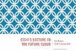 CS 5412: Topics in Cloud Computing › courses › cs5412 › 2020sp › slides › Lecture...The tool set for building new µ-services is pretty basic today, like early client-server,