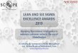 LEAN AND SIX SIGMA EXCELLENCE AWARDS 2019€¦ · • Lean and Six Sigma Excellence Awards (LSSEA) is a corporate event organized by Symbiosis Centre for Management and Human Resource