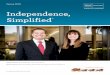 Independence, Simplified - Wells Fargo Advisors · time to fully understand the business owner’s book of business, and we anticipate needs and potential obstacles. Also, we ask
