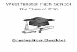 Graduation Booklet - Carroll County Public Schools...graduation. Graduation begins at 7:00 p.m. in Gill Center at McDaniel College. Tickets for Graduation Admission to graduation is