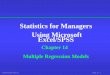 Statistics for Managers Using Microsoft Excel/SPSS · 2/14/2016  · Excel Output: Example ANO V A df SS MS F Significance F Re gre ssion 2 228014.6 114007.3 168.4712028 1.65411E