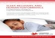 SLEEP, RECOVERY, AND HUMAN PERFORMANCE - Massachusetts Youth Soccer … · 2016-01-31 · SLEEP, RECOVERY, AND HUMAN PERFORMANCE A Comprehensive Strategy for Long-Term Athlete Development